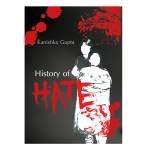 HISTORY OF HATE