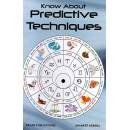 KNOW ABOUT PREDICTIVE TECHNIQUES- BY DR SHANKER ADAWAL