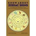 Know About Zodiac Signs - BY DR SHANKER ADAWAL