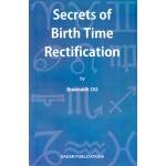 SCERETS OF BIRTH TIME RECTIFICATION- BY SREENADH OG