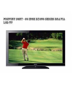 SONY 40 inch BX450 Series BRAVIA LCD TV