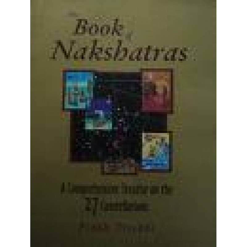 THE BOOK OF NAKSHATRA- BY PRASH TRIVEDI